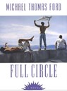 Full Circle - Michael Thomas Ford - 9780758242846