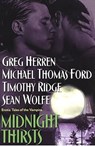 Midnight Thirsts: Erotic Tales Of The Vampire - Timothy Ridge ; Michael Thomas Ford ; Sean Wolfe ; Greg Herren - 9780758243393