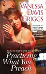 Practicing What You Preach - Vanessa Davis Griggs - 9780758244246