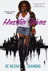 Hustlin' Divas - De'Nesha Diamond - 9780758247551