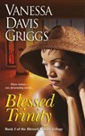 Blessed Trinity - Vanessa Davis Griggs - 9780758249722