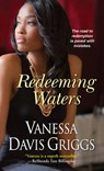 Redeeming Waters - GRIGGS,  Vanessa Davis - 9780758259639