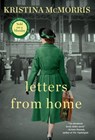 Letters From Home - Kristina McMorris - 9780758268075