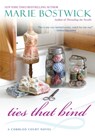Ties That Bind - Marie Bostwick - 9780758269287
