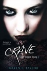 Crave - Karen E. Taylor - 9780758273666