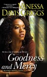 Goodness and Mercy - Vanessa Davis Griggs - 9780758273734