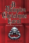 A Vampire Christmas Carol - Sarah Gray - 9780758274359