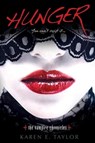 Hunger - Karen E. Taylor - 9780758274939