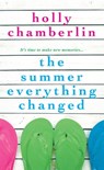 The Summer Everything Changed - Holly Chamberlin - 9780758275356