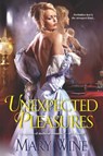 Unexpected Pleasures - Mary Wine - 9780758279231