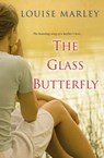 The Glass Butterfly - Louise Marley - 9780758279965