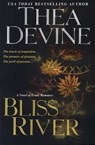 Bliss River - Thea Devine - 9780758284174