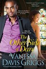 The Other Side of Dare - Vanessa Davis Griggs - 9780758286192