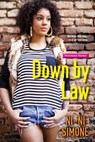 Down by Law - Ni-Ni Simone - 9780758287755