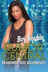 Boy Trouble - Reshonda Tate Billingsley - 9780758289599