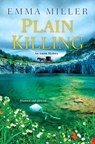 Plain Killing - Emma Miller - 9780758291745