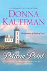 Pelican Point - Donna Kauffman - 9780758292773