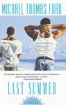 Last Summer - Michael Thomas Ford - 9780758293886