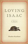 Loving Isaac - Heather Kaufman - 9780758657893