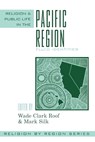 Religion and Public Life in the Pacific Region - Wade Clark Roof ; Mark Silk - 9780759106390