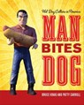 Man Bites Dog - Bruce Kraig ; Patty Carroll - 9780759120747