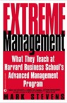 Extreme Management - Mark Stevens - 9780759527089