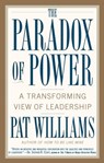 The Paradox of Power - Pat Williams - 9780759527768