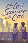My Last Summer with Cass - Mark Crilley - 9780759555457