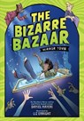 The Bizarre Bazaar: Mirror Town (A Graphic Novel) - Daniel Nayeri - 9780759556430