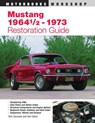 Mustang 1964 1/2 - 73 Restoration Guide - Tom Corcoran - 9780760305522