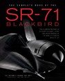 The Complete Book of the SR-71 Blackbird - Richard H. Graham - 9780760348499