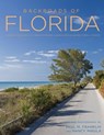Backroads of Florida - Paul M. Franklin ; Nancy Mikula - 9780760351352
