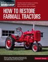 How to Restore Farmall Tractors - Tharran E Gaines - 9780760368961