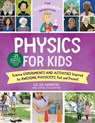 The Kitchen Pantry Scientist Physics for Kids - Liz Lee Heinecke - 9780760372432