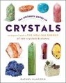 The Ultimate Guide to Crystals - Rachel Hancock - 9780760376614
