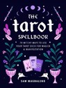 The Tarot Spellbook - Sam Magdaleno - 9780760377086