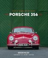 Porsche 356 - Mr. Gordon Maltby - 9780760377376