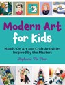 Modern Art for Kids - Stephanie Ho Poon - 9780760382073