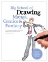 Big School of Drawing Manga, Comics & Fantasy - Walter Foster Creative Team - 9780760384688
