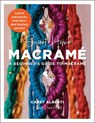 Sweet Home Macrame: A Beginner's Guide to Macrame - Casey Alberti - 9780760386156