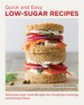 Quick and Easy Low Sugar Recipes - Elviira Krebber - 9780760390481