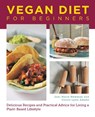 Vegan Diet for Beginners - Joni Marie Newman ; Gerrie Adams - 9780760390504