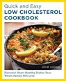 Quick and Easy Low Cholesterol Cookbook - Dick Logue - 9780760390566