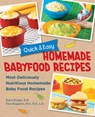 Quick and Easy Homemade Baby Food Recipes - Karin Knight ; Tina Ruggiero - 9780760391044