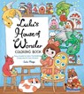 Lulu's House of Wonder Coloring Book - Lulu Mayo - 9780760395646