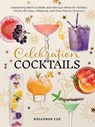 Celebration Cocktails - Rhiannon Lee - 9780760399484