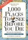 1,000 Places to See Before You Die - Patricia Schultz - 9780761156864