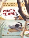 Mr Badger and Mrs Fox Book 3: What A Team - Luciani Brigitte ; Tharlet Eve - 9780761356332
