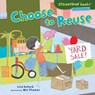 Choose to Reuse - Lisa Bullard - 9780761361046