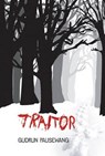 Traitor - PAUSEWANG,  Gudrun - 9780761365716